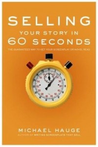Baixar Selling Your Story in 60 Seconds pdf, epub, eBook