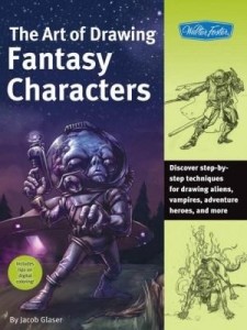 Baixar The Art of Drawing Fantasy Characters pdf, epub, eBook