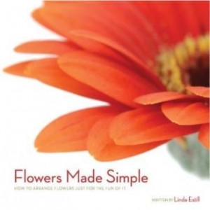 Baixar Flowers Made Simple – How to arrange flowers just for the fun of it. pdf, epub, eBook