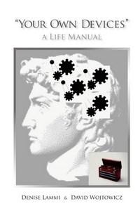 Baixar Your Own Devices:A Life Manual pdf, epub, eBook