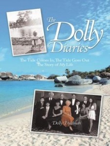 Baixar The Dolly Diaries: The Tide Comes In, The Tide Goes Out The Story of My Life pdf, epub, eBook