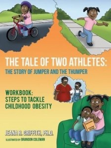 Baixar The Tale of Two Athletes: The Story of Jumper and The Thumper: Workbook: Steps to Tackle Childhood O pdf, epub, eBook