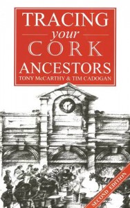 Baixar Guide to tracing your cork ancestors: 2nd pdf, epub, eBook