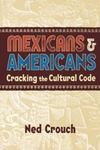 Baixar Mexicans & Americans: Cracking the Cultural Code pdf, epub, eBook