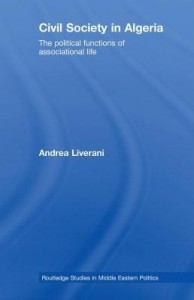 Baixar Civil Society in Algeria: The Political Functions of Associational Life pdf, epub, eBook