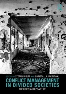 Baixar Conflict Management in Divided Societies: Theories and Practice pdf, epub, eBook