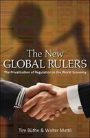 Baixar The New Global Rulers: The Privatization of Regulation in the World Economy pdf, epub, eBook