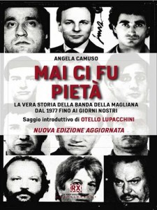 Baixar Mai ci fu pieta. la banda della magliana dal pdf, epub, eBook
