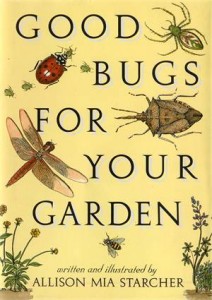 Baixar Good bugs for your garden pdf, epub, eBook