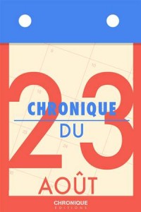 Baixar Chronique du 23 aout pdf, epub, eBook