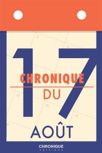 Baixar Chronique du 17 aout pdf, epub, eBook