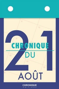 Baixar Chronique du 21 aout pdf, epub, eBook