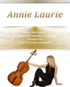 Baixar Annie laurie pure sheet music for piano and pdf, epub, eBook