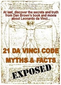 Baixar 21 Da Vinci Code Myths and Facts Exposed: At last, discover the secrets and truth about Dan Brown's pdf, epub, eBook