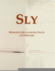 Baixar Sly: Webster¿s Quotations, Facts and Phrases pdf, epub, eBook