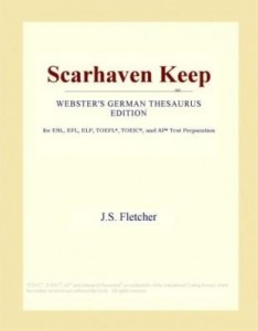 Baixar Scarhaven Keep (Webster's German Thesaurus Edition) pdf, epub, eBook