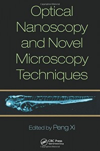 Baixar Optical nanoscopy and novel microscopy techniques pdf, epub, eBook