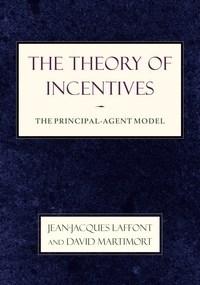 Baixar The Theory of Incentives: The Principal-Agent Model pdf, epub, eBook
