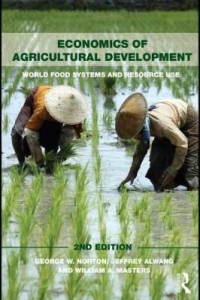 Baixar Economics of Agricultural Development: 2nd Edition pdf, epub, eBook
