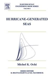 Baixar Hurricane-generated Seas, Volume 8 pdf, epub, eBook