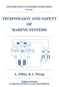 Baixar Technology And Safety of Marine Systems, Volume 7 pdf, epub, eBook