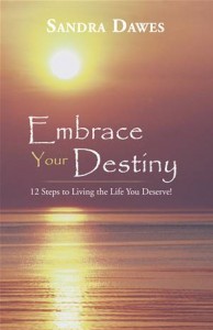 Baixar Embrace your destiny: 12 steps to living the pdf, epub, eBook