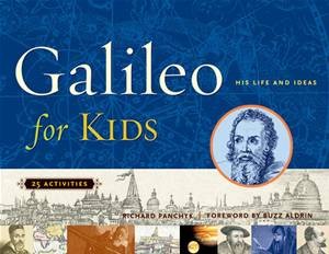 Baixar Galileo for kids: his life and ideas, 25 pdf, epub, eBook