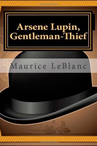 Baixar Arsene lupin, gentleman-thief pdf, epub, eBook