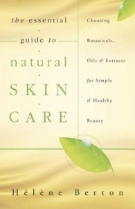 Baixar The Essential Guide to Natural Skin Care pdf, epub, eBook