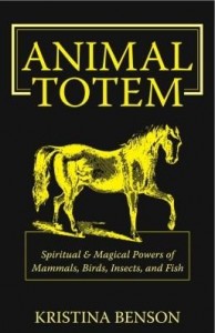 Baixar Animal Totem: Spiritual & Magical Powers of Mammals, Birds, Insects, and Fish pdf, epub, eBook