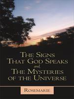 Baixar The Signs That God Speaks And, the Mysteries of the Universe pdf, epub, eBook
