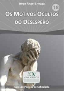Baixar Os Motivos Ocultos do Desespero pdf, epub, eBook