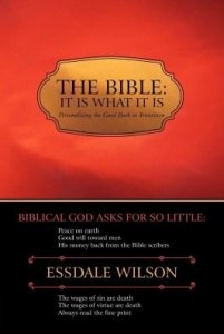 Baixar THE BIBLE; IT IS WHAT IT IS: Personalizing the Good Book in Transition pdf, epub, eBook