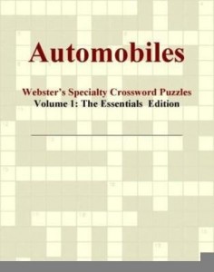 Baixar Automobiles – Webster's Specialty Crossword Puzzles, Volume 1: The Essentials  Edition pdf, epub, eBook