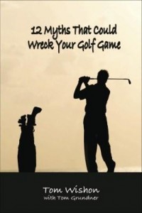 Baixar 12 Myths That Could Wreck Your Golf Game (Book) pdf, epub, eBook
