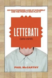 Baixar Letterati: An Unauthorized Look at Scrabble® and the People Who Play It pdf, epub, eBook