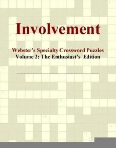 Baixar Involvement – Webster's Specialty Crossword Puzzles, Volume 2: The Enthusiast's  Edition pdf, epub, eBook
