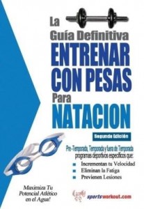 Baixar La guía definitiva – Entrenar con pesas para natacion pdf, epub, eBook