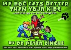 Baixar My Dog Eats Better Thank Your Kids…and What You Can Do to Change This pdf, epub, eBook