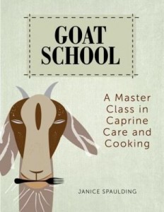 Baixar Goat School: A Master Class in Caprine Care and Cooking pdf, epub, eBook