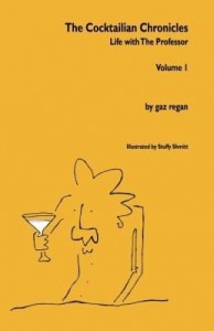 Baixar The Cocktailian Chronicles: Life with the Professor, Volume 1 pdf, epub, eBook