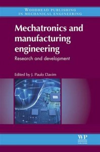 Baixar Mechatronics and manufacturing engineering pdf, epub, eBook