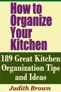 Baixar How to organize your kitchen: 189 great kitchen pdf, epub, eBook