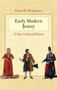 Baixar Early Modern Jewry: A New Cultural History pdf, epub, eBook
