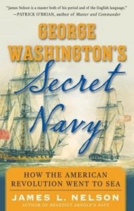 Baixar George Washington's Secret Navy: How the American Revolution Went to Sea pdf, epub, eBook