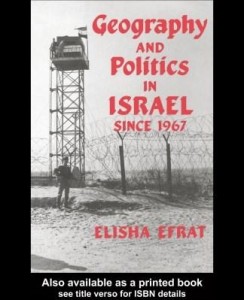Baixar Geography and Politics in Israel Since 1967 pdf, epub, eBook