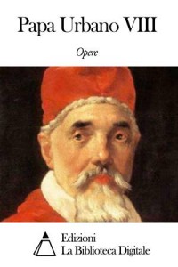 Baixar Opere di papa urbano viii pdf, epub, eBook