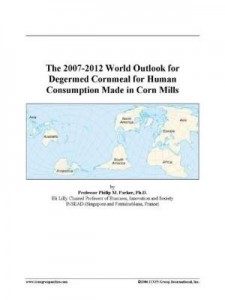 Baixar The 2007-2012 World Outlook for Degermed Cornmeal for Human Consumption Made in Corn Mills pdf, epub, eBook
