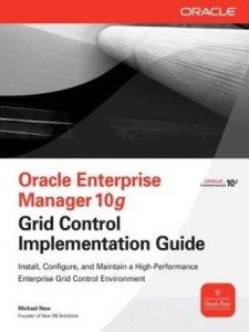 Baixar Oracle Enterprise Manager 10g Grid Control Implementation Guide pdf, epub, eBook