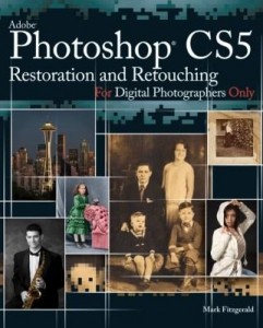 Baixar Photoshop CS5 Restoration and Retouching For Digital Photographers Only pdf, epub, eBook